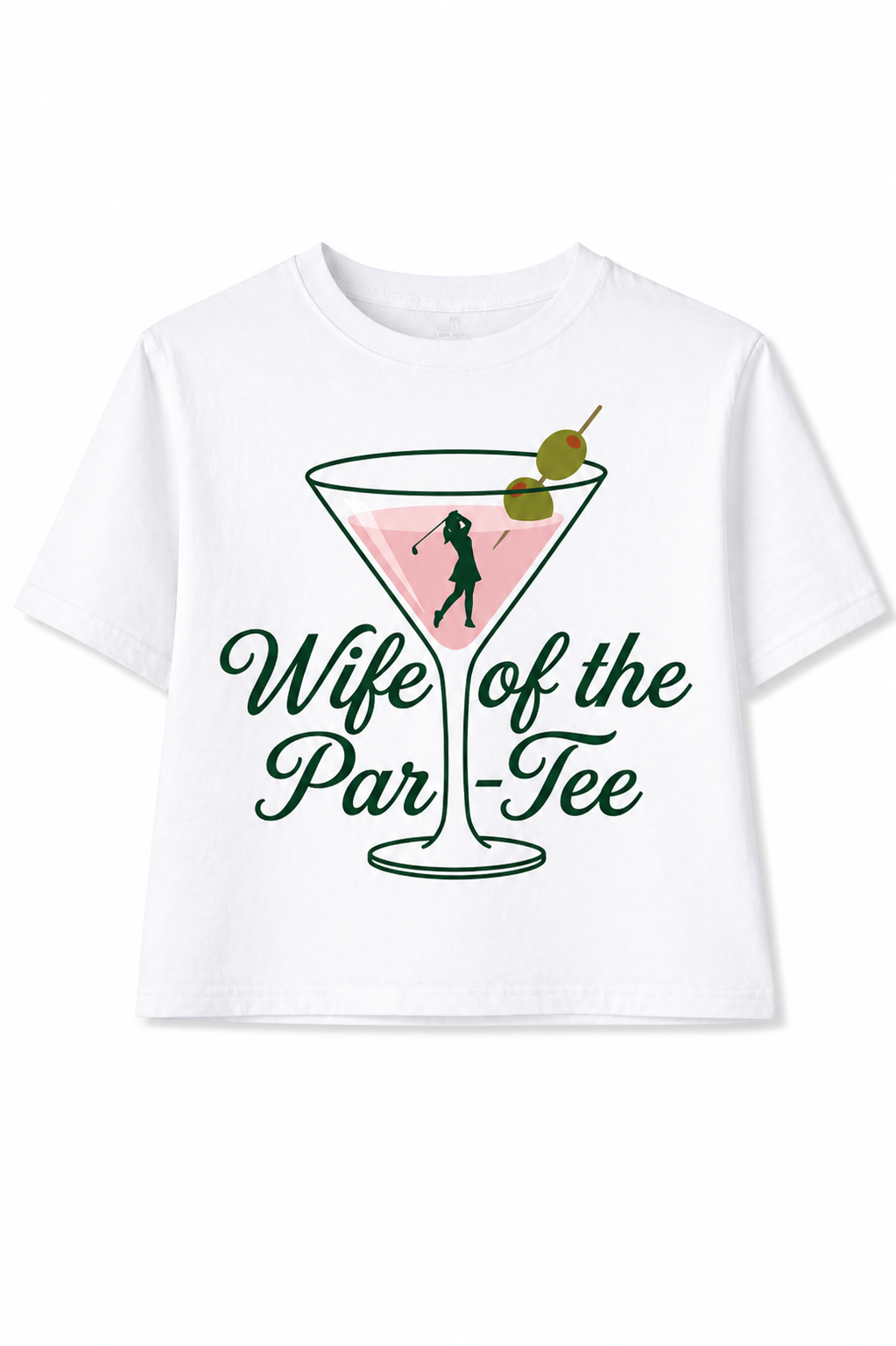White t-shirt with a graphic of a martini glass and text 'Wife of the Par-Tee' on a white background