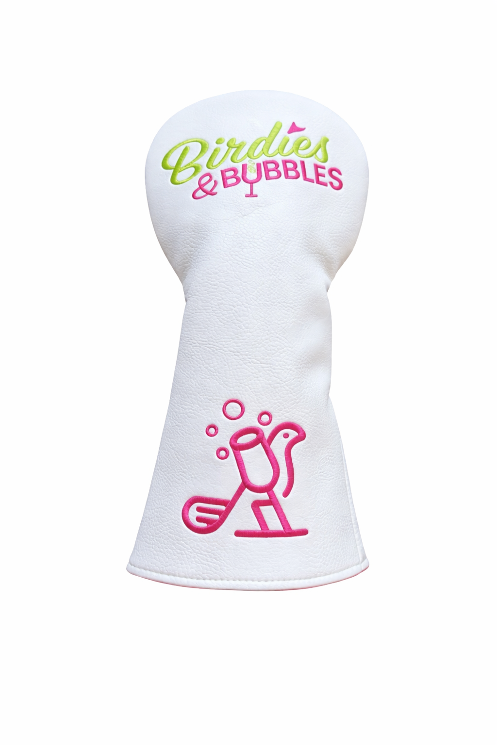 White golf head cover with 'Birdies & Bubbles' text and design on a white background